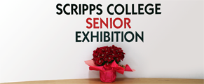 Scripps Senior Exhibition 2015: May 1– May 17, 2015 Senior Exhibition thumb
