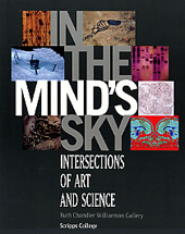 In the Mind's Sky: Intersections in Art and Science (2000)