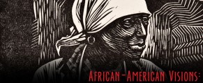 African-American Visions: Selections from the Samella Lewis Collections
